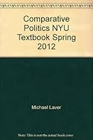 Comparative Politics NYU Textbook Spring 2012 1121370586 Book Cover