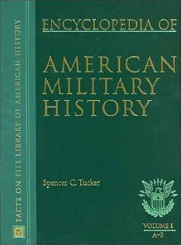 Encyclopedia of American Military History