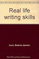 Real life writing skills 0590304933 Book Cover