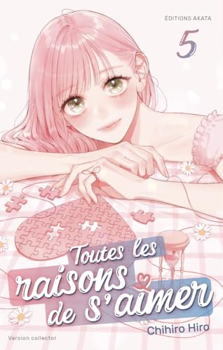 Toutes les raisons de s'aimer — Tome 5