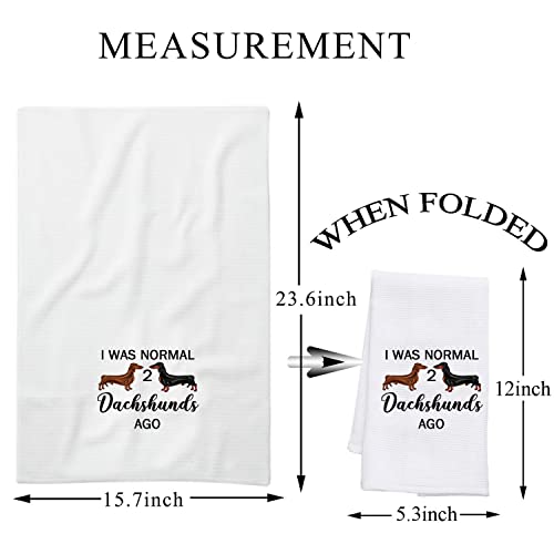 PLITI Dachshund Kitchen Towels Dachshund Owner Gift i Was Normal 2 Dachshunds Ago Dachshund Lover Gift Wiener Dog Mom Gift (two dachshunds TWU) - Image 2