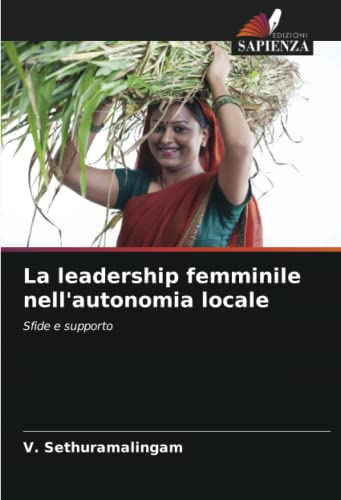 La leadership femminile nell'autonomia locale: Sfide e supporto
