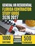 General or Residential Florida Contractor Study Guide 2026-2027: DBPR/CILB Exam Prep for Business, Finance, Administration and Project Management
