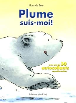 Misc. Supplies PLUME SUIS-MOI! AVEC AUTOCOLLANTS [French] Book