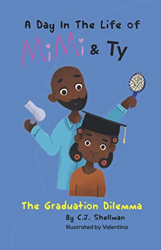 A Day In The Life of MiMi & Ty: The Graduation Dilemma