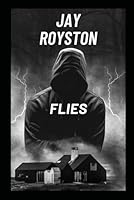 Flies B0F5X563NQ Book Cover