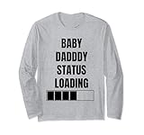 Funny Baby Daddy Status Loading for baby daddy