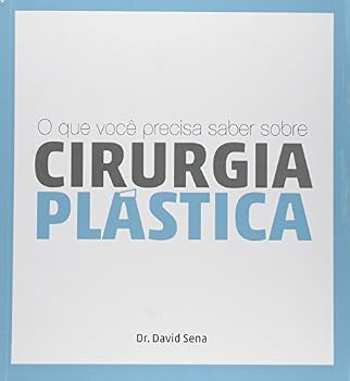 Paperback Tudo o Que Voce Precisa Saber Sobre Cirurgia Plastica [Portuguese_Brazilian] Book