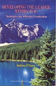 Developing the Leader Within You: Strategies for Effective Leadership