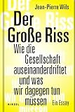 jeans risse herren  Der Große Riss: Wie die Gesellschaft auseinanderdriftet und was wir dagegen tun müssen. Ein Essay  Philosoph Jean-Pierre Wils liefert eine Analyse ... konkrete Vorschläge zur Richtungsänderung