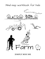Mind map workbook for kids - Farm 1718602715 Book Cover