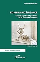 Exister avec élégance: Essai d’expression poétique de la condition humaine (Études Psychanalytiques) (French Edition) 2336526387 Book Cover