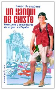Hardcover Un yanqui de chiste (Spanish Edition) [Spanish] Book