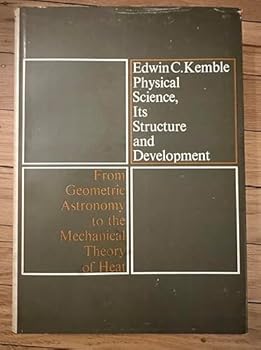 Physical Science: Its Structure and Development