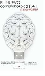 El nuevo consumidor digital: el Cubo NORISO