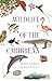 Wildlife of the Caribbean (Princeton Pocket Guides)