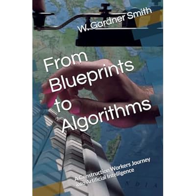 From Blueprints to Algorithms: A Construction Workers Journey into Artificial Intelligence