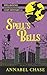 Spell's Bells (Spellbound Paranormal Cozy Mystery)