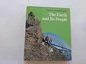 Hardcover The Earth and Its People (Teacher's Annotated Edition, Macmillan Social Studies) Book