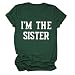 Back Off I Have A Crazy Sister/I'm The Sister Shirt Women Funny Sisters Matching Tee T-Shirts (Sold Separately) Vintage Green