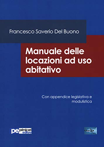 Manuale delle locazioni ad uso abitativo