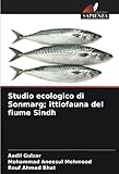 quantità di ossigeno disciolto nel sangue  Studio ecologico di Sonmarg; ittiofauna del fiume Sindh
