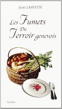 Paperback LES FUMETS DU TERROIR GENEVOIS. [French] Book