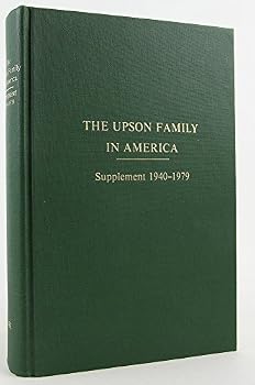 Unknown Binding The Upson Family in America: Supplement 1940-1979 Book
