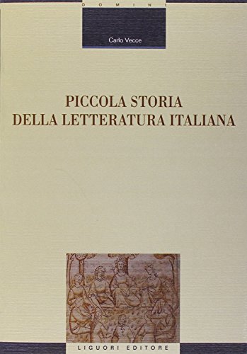 Piccola Storia Della Letteratura Italiana Piccola Storia Della Letteratura Italiana