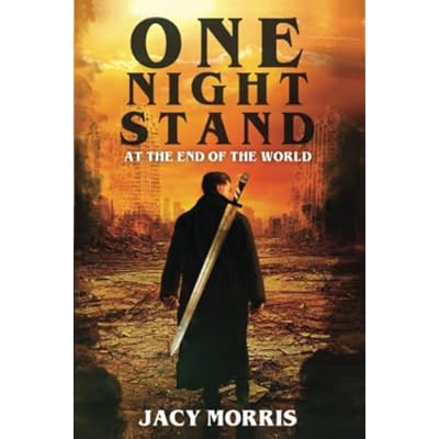 One Night Stand at the End of the World