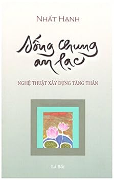 Paperback S?ng Chung An L?c - Ngh? Thu?t Xây D?ng Tang Thân Book