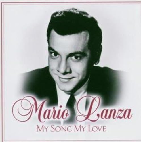My Song My Love [Audio CD] Lanza, Mario