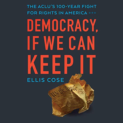Democracy, If We Can Keep It by Ellis Cose episode artwork