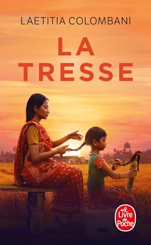 Le roman La tresse
