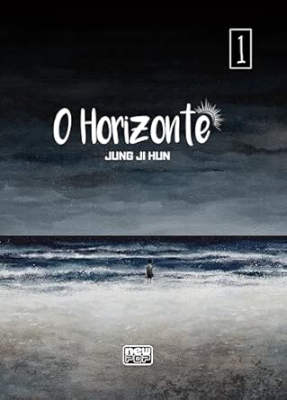 O Horizonte: Volume 1