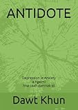 antidote 10 mac download  ANTIDOTE: Depression le Anxiety a ngeimi hna caah damnak sii