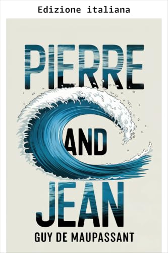  Pierre e Jean