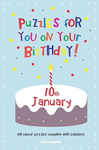 Puzzles for you on your Birthday - 10th January 1503315304 Book Cover