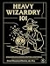 Heavy Wizardry 101: Shellcodes, Backdoors, Droppers, and Worms