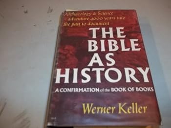 Hardcover The Bible as History Book