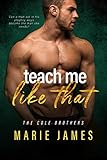Teach Me Like That (LMLT Book 2)