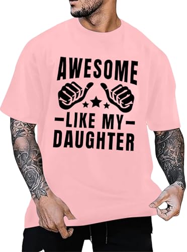 Image of Awesome Like My Daughter Shirt: Dad Shirts Men Fathers Day Tshirt Dad Birthday Gift Short Sleeve Tee Top