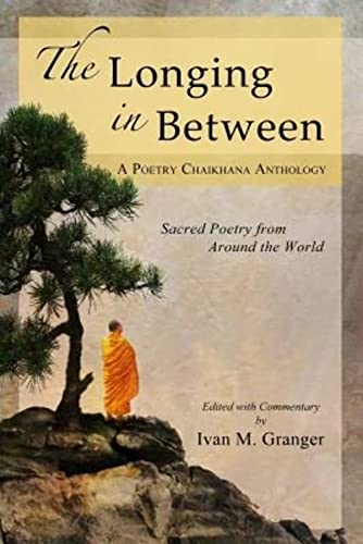 The Longing In Between: • Sacred Poetry From Around The World (A ...