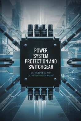 Buy Power System Protection And Switchgear Book Online at Low Prices in ...