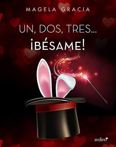 Un, dos, tres... ¡Bésame! (Erótica) (Spanish