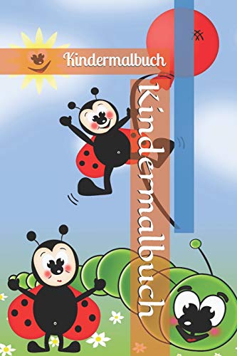 Kindermalbuch: Kindermalbuch (German Edition)