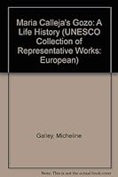 Maria Calleja's Gozo: A Life History (Unesco Collection of Representative Works, European Series) 0874211697 Book Cover