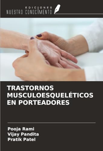 TRASTORNOS MUSCULOESQUELÉTICOS EN PORTEADORES