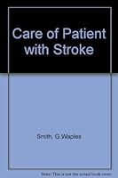 Care of Patient with Stroke 0422982008 Book Cover