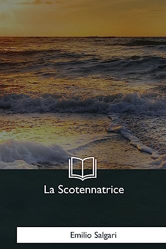 La Scotennatrice (Italian Edition)